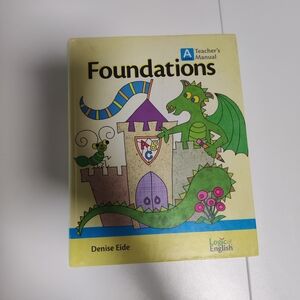 Foundations Teacher's Manual - Green and Yellow